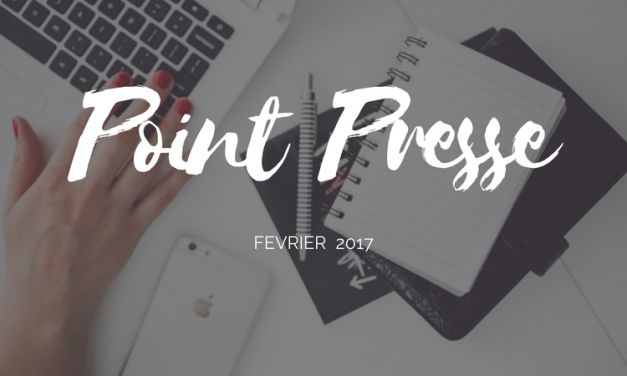 Point Presse – Janvier 2017