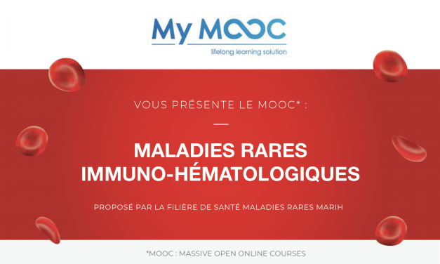 Un MOOC santé sur les Maladies Rares Immuno-Hématologiques